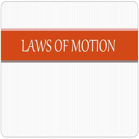  laws of motion