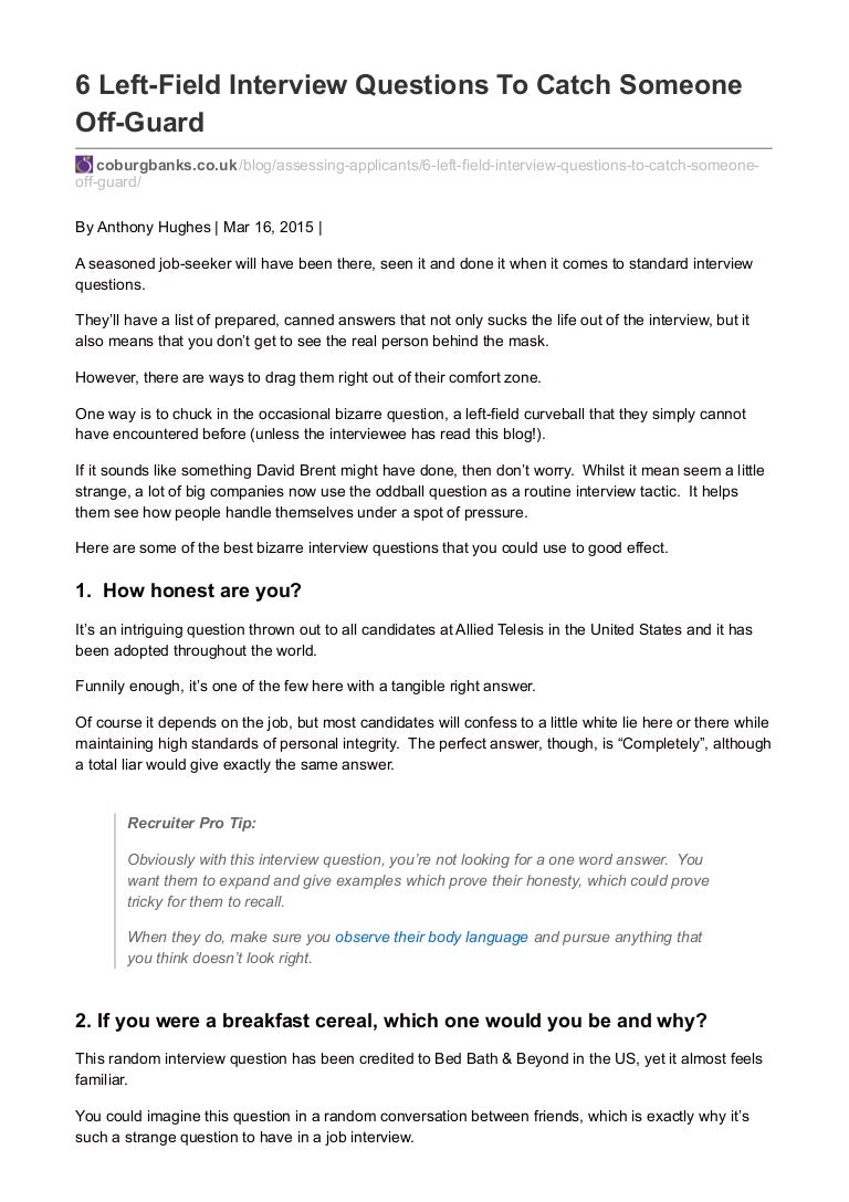 6 left field interview questions to catch someone offguard