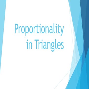 6 lesson 4 proportionality in triangles
