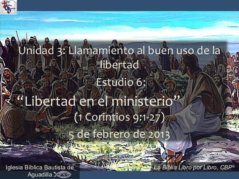 6 libertad en_el_ministerio (Estudio Bíblico en 1 Corintios) 6 libertad en_el_ministerio (Estudio Bíblico en 1 Corintios)