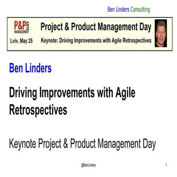 Бен Ліндерс "Driving Improvements with Agile Retrospectives"