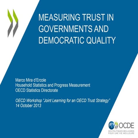 Measuring Trust in Governments and Democratic Quality