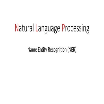 6 Natural Language Processing name entity recognotion-NER.pptx