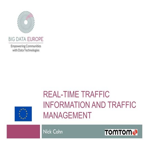 SC4 Workshop 1: Nick Cohn: Traffic management