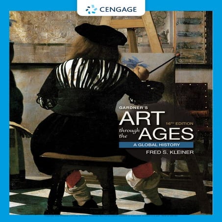 Gardner’s Art Through the Ages: A Global History 16th Edition | PDF