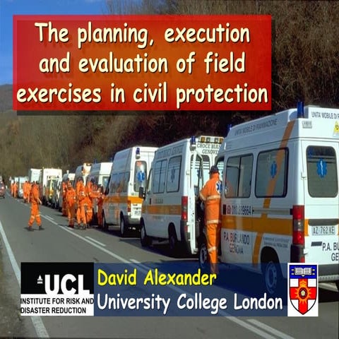 Emergency Field Exercise Design