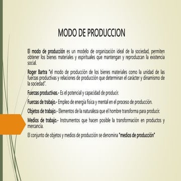Modo de producción y reproducción social | PPTX