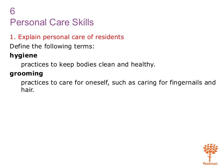 Personal care skills
