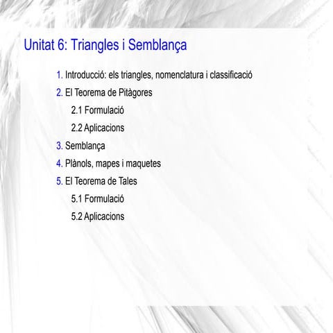 Tema 6: Geometria plana. Pitàgores i Tales. 2n ESO