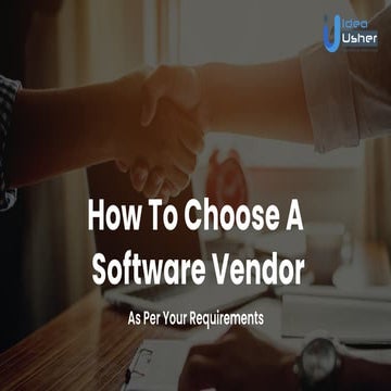 How To Choose The Perfect Software Vendor