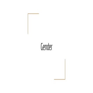 Gender