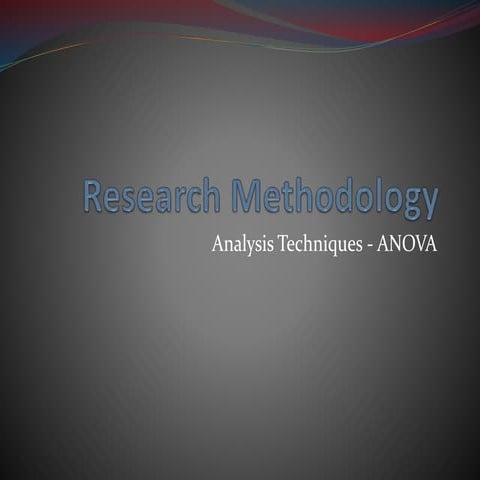   Research Methodology anova