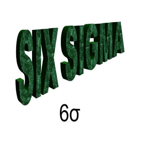 6 sigma