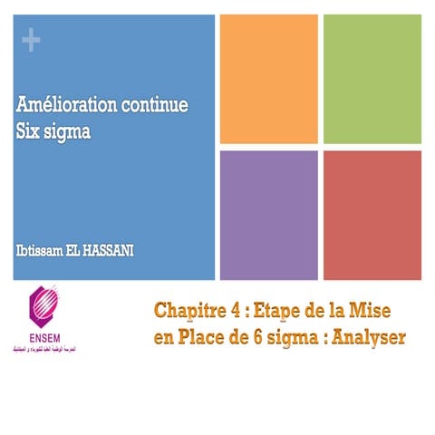 6 sigma -chapitre4 : Analyser