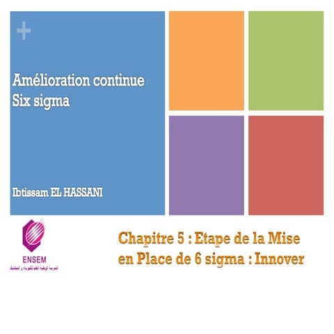 6sigma  -chapitre 5 : INNOVER
