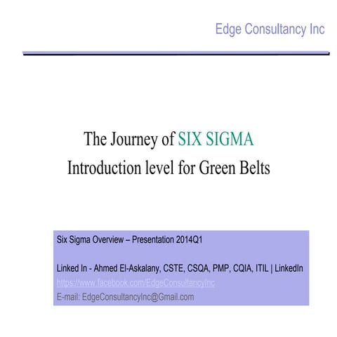 Six Sigma - The Journey of Quality and Management 