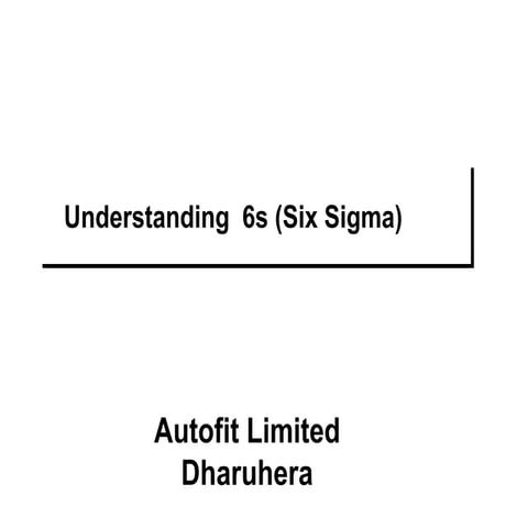 6 sigma understanding
