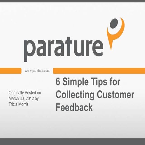 6 Simple Tips for Collecting Customer Feedback