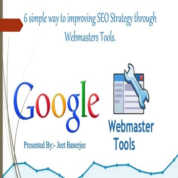 6 simple way to improving seo strategy through webmasters tools