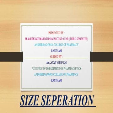 PHARMACEUTICAL ENGINEERING, SIZE SEPARATION, BPHARM THIRD SEM