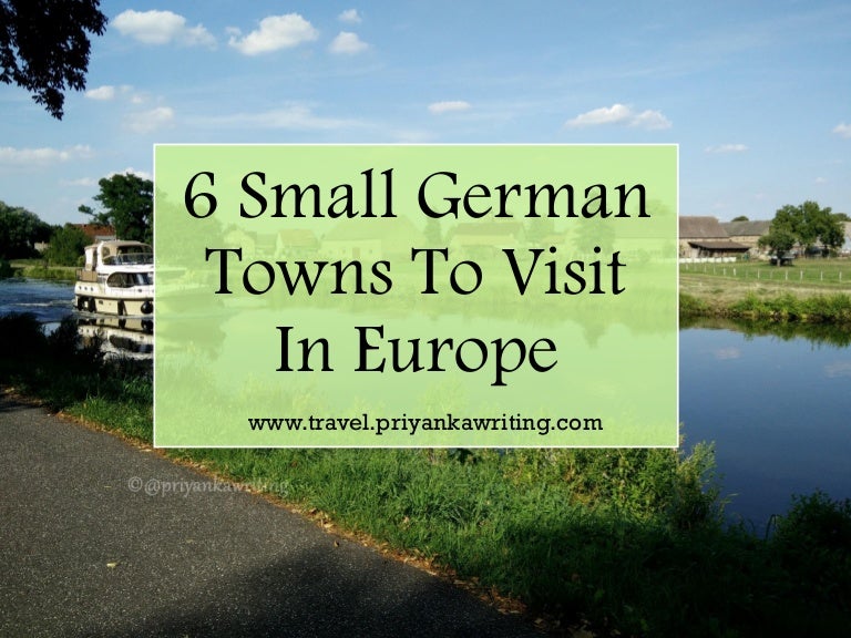 6 Small German Towns To Visit In Europe