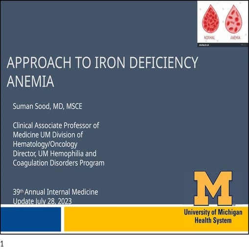 APPROACH TO IRON DEFICIENCY ANEMIA......