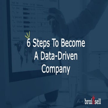 6 Steps to Become a Data-Driven Company