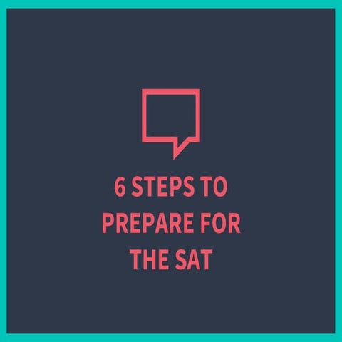 6 Steps to Prepare for the SAT