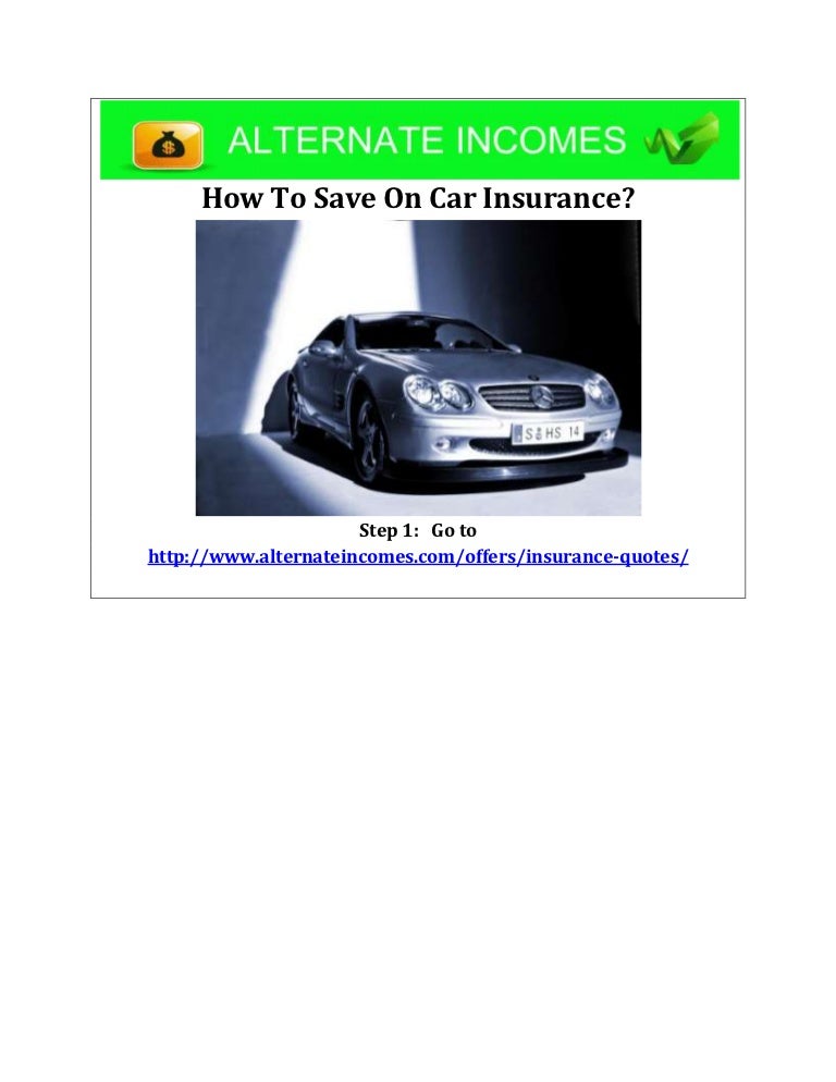 6 Steps To Save On Car Insurance FREE Report