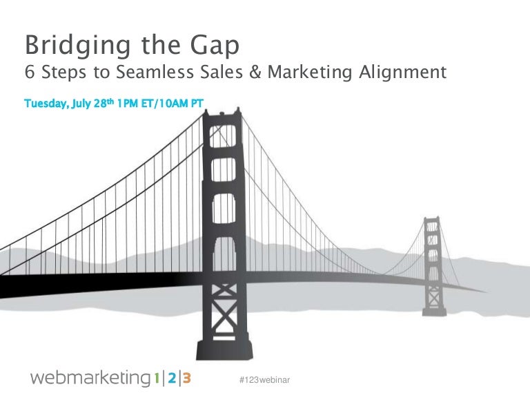 Bridging The Gap 6 Steps To Seamless Sales Marketing Alignment