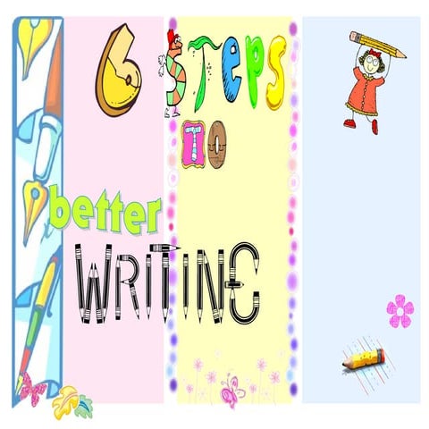 6 steps writing