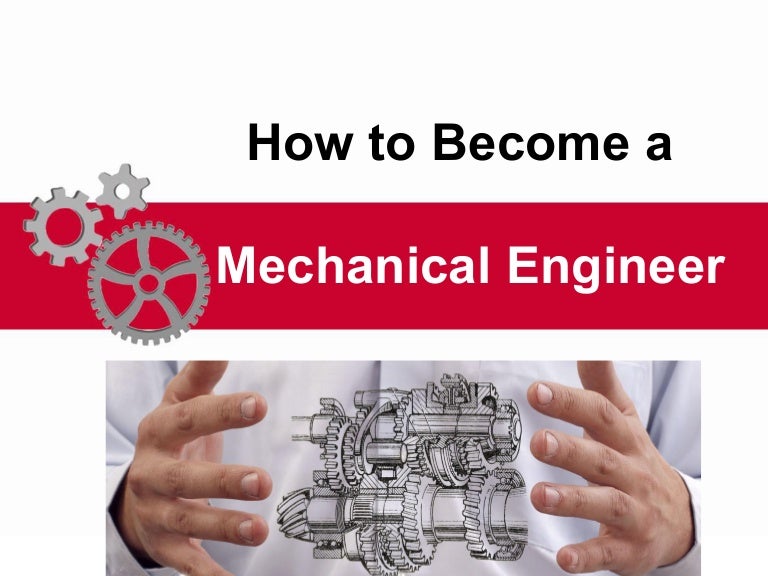 6 Way to Know How to a Mechanical Engineer