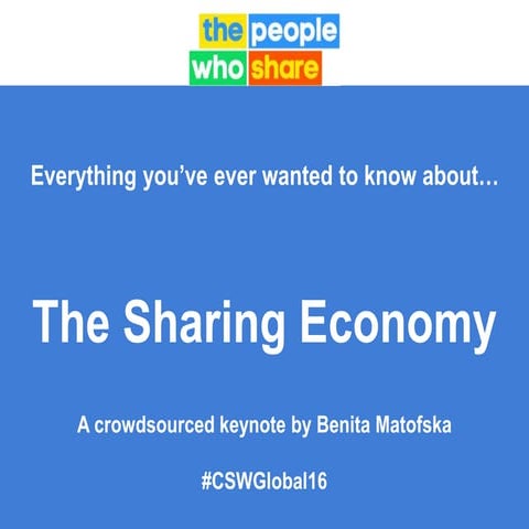 Everything You’ve Ever Wanted to Know About the Sharing Economy but Were Afra...