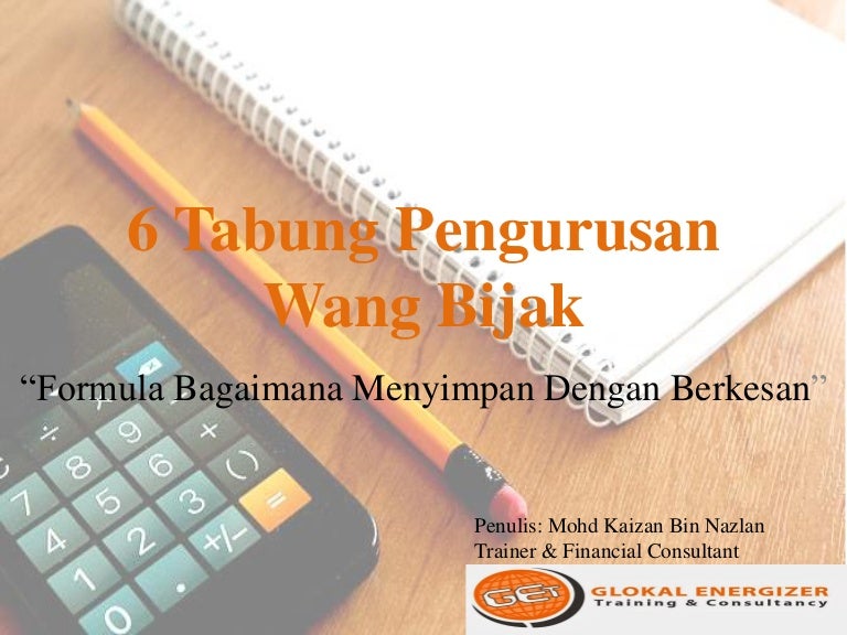 6 Tabung Pengurusan Wang Bijak