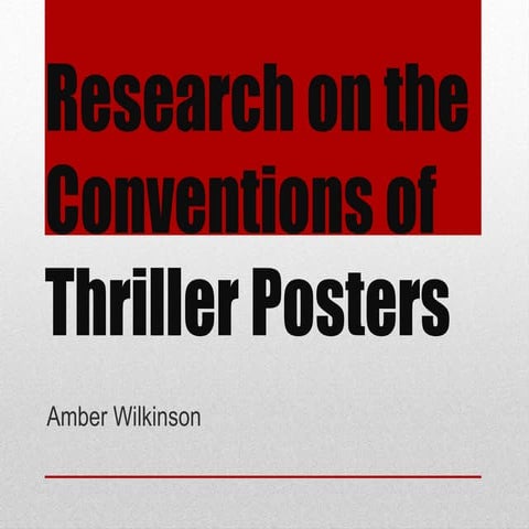 Research on the conventions of thriller posters