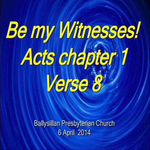 Be my witnesses