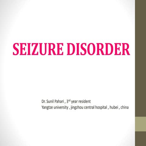 seizure disorder