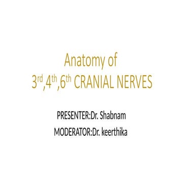 Sixth CRANIAL NERVE in ophthalmology.pptx