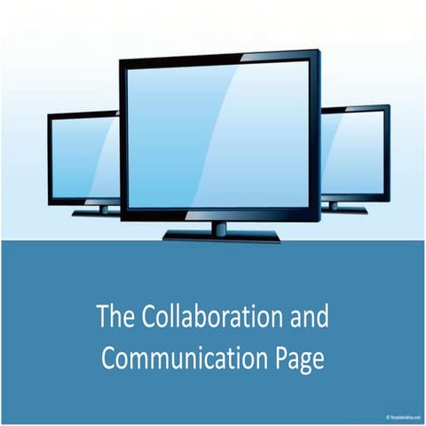 Standard 6: Collaboration and Communication