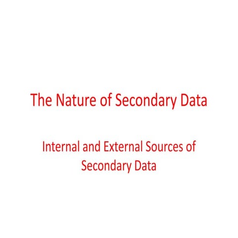 6thenatureofsecondarydata-140925014313-phpapp02 (1).ppt