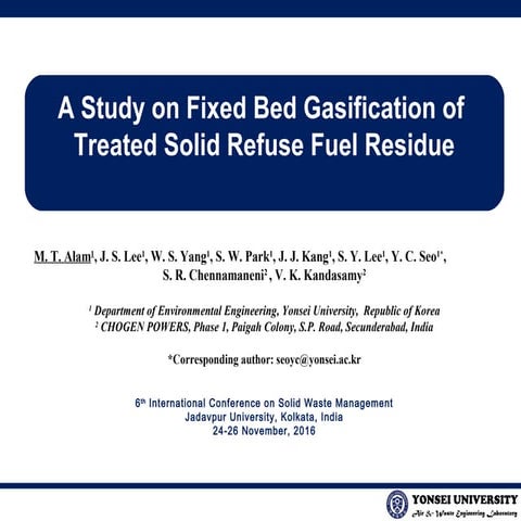 A study on fixed bed gasification of treated solid refuse fuel residue