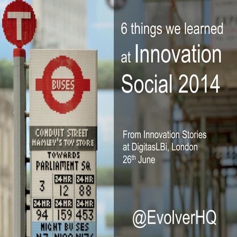 6 Things We Learned at Innovation Social 2014
