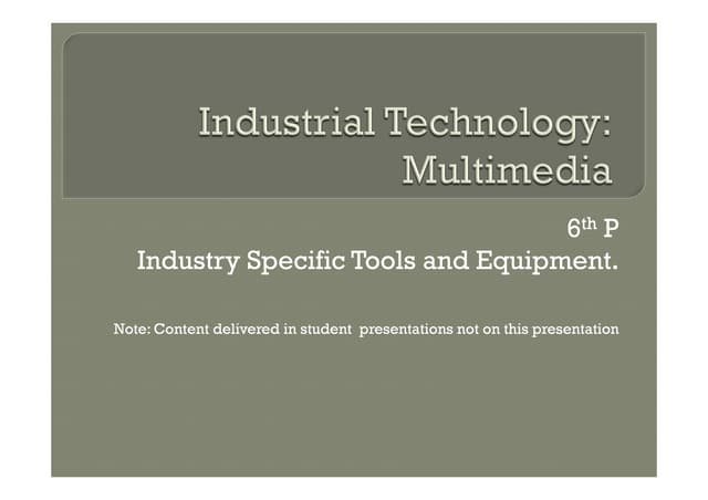 6th p Industry Specific Tools and Equipment