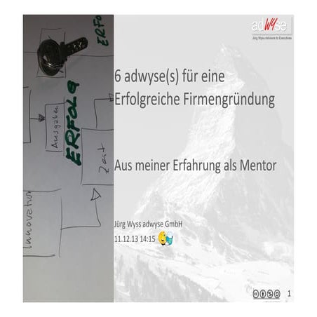 6 adwyses (Tipps) für eine erfolgreiche Firmengründung