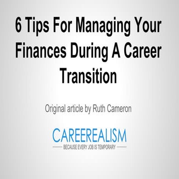 6 tips for managing your finances during a career transition