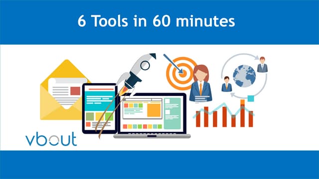 6 tools in 60 minutes final
