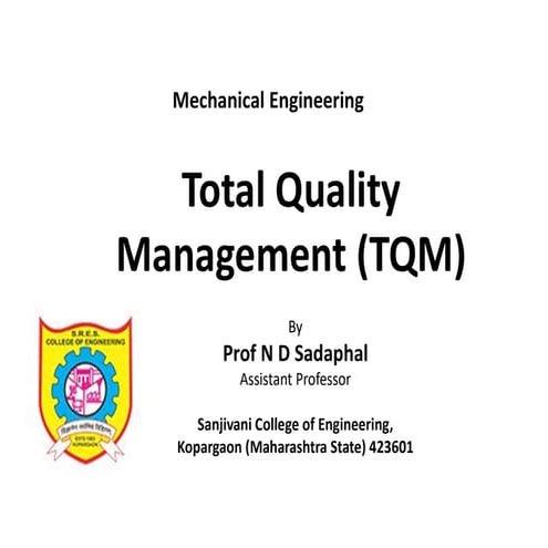 Total Quality Management (TQM)