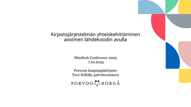 Kirjastojärjestelmän yhteiskehittäminen avoimen lähdekoodin avulla.pptx