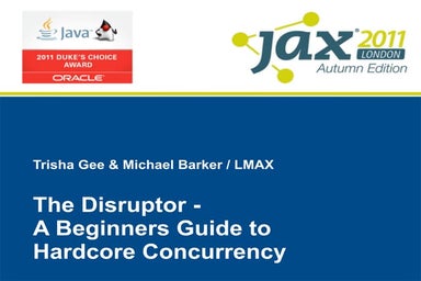 Java Core | Understanding the Disruptor: a Beginner's Guide to Hardcore Concu...