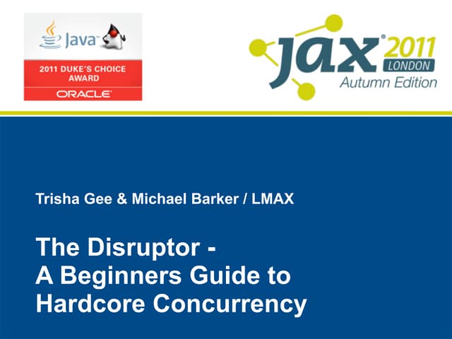 Java Core | Understanding the Disruptor: a Beginner's Guide to Hardcore Concu...